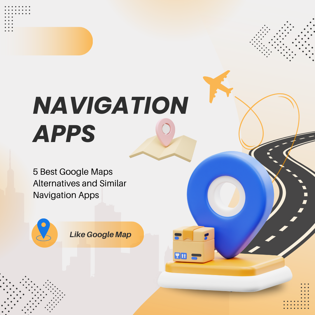 Navigation Apps