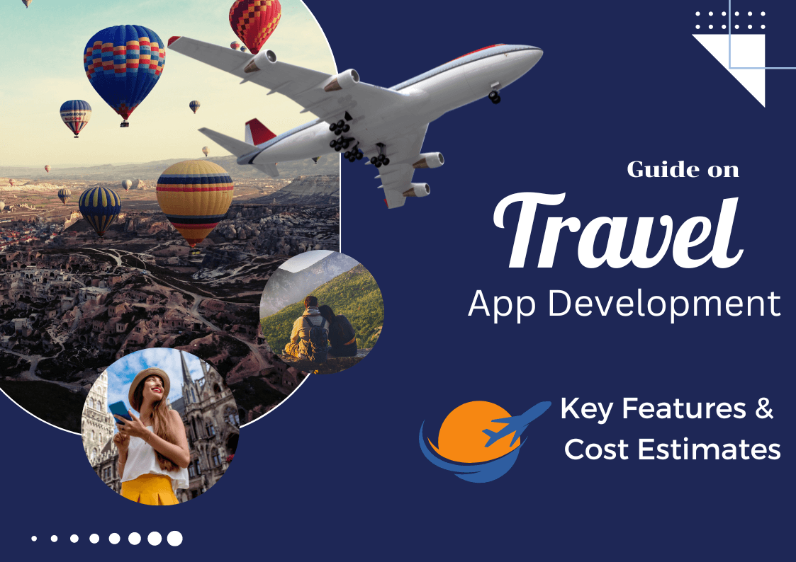 Top Features to Consider When Developing a Travel App