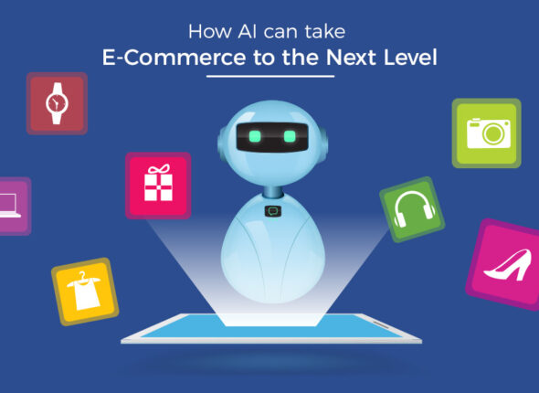 How-AI-can-take-E-Commerce-to-the-Next-Level